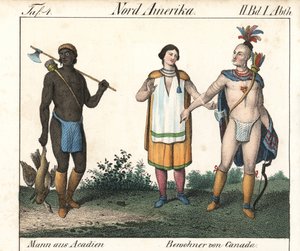 Akadischer Mann mit tätowiertem Körper und ein Paar kanadische Ureinwohner. Lithographie aus dem Buch: „Galerie complète en tableaux fidèles des peuples d