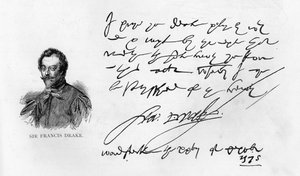 Handschrift und Unterschrift von Sir Francis Drake