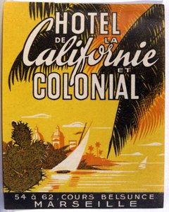 Hotel de California, Marseille von Unbekannter Künstler