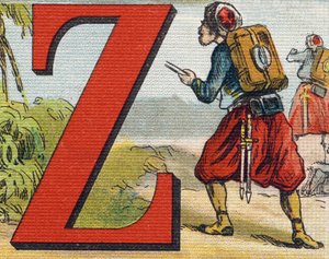 Buchstabe Z: Zouave. Gravur in "Alphabet de ma petite fille". Bernardin-Bechet und Fils, Buchhändler-Verleger, Paris, um 1895. Unzerbrechliches Album auf Leinwand. Bibliotheque des Bebes. 12 Seiten. Album mit einer Lesemethode und einem illustrierten Abece von Unbekannt