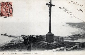 Normandie, Seine Maritime (76), Treport: das Kalvarienberg auf der Klippe - Postkarte von 1904
