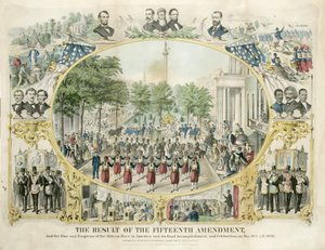 Das Ergebnis des fünfzehnten Zusatzartikels und der Aufstieg und Fortschritt der afrikanischen Rasse in Amerika und deren endgültige Erfüllung und Feier am 19. Mai