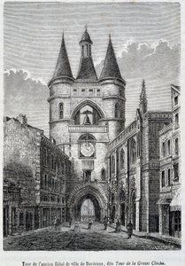 Turm des ehemaligen Hôtel de Ville de Bordeaux, bekannt als „Tour de la Grosse Bell“ - Gravur