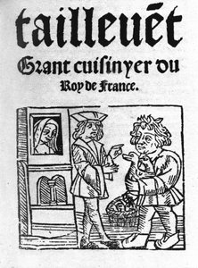 Frontispiz von „Le Viandier“ von Taillevent. Guillaume Tirel, genannt Taillevent oder Taillevant, französischer Koch (1310 bis 1395)