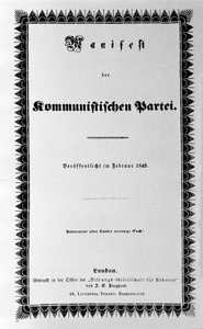 Titelblatt des Kommunistischen Manifests von Karl Marx und Friedrich Engels, Erstausgabe, London 1848 (30 Seiten). „Proletarier aller Länder, vereinigt euch“ von Unknown artist