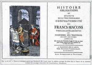 Geschichte, Verpflichtungen und Statuten der ehrwürdigsten Bruderschaft der Freimaurer: Titel und Frontispiz graviert von Reinhardt Jr. (1742), für das berühmte Werk des Bruders des Dritten, wo die wesentlichen Passagen von Andersons „Constitution“ überset von Unknown artist