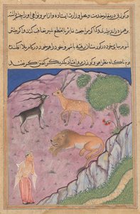 Der Brahmane trifft auf einen Löwen, der einen Hirsch und eine Gazelle als seine Wesire hat, aus einem Tuti-nama (Geschichten eines Papageis): Einundzwanzigste Nacht von Unknown artist