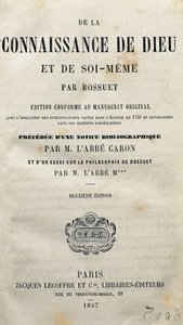 Titelseite von „Die Erkenntnis Gottes und des Selbst“ von dem französischen Theologen und Bischof Jacques-Bénigne Bossuet (1627-1704). 1857.