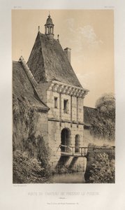 Architektur Pittoresque oder Denkmäler des 15. und 16. Jahrhunderts: Schlösser Frankreichs des 15. und 16. Jahrhunderts: Pl. 48, Tor des Schlosses von Fresnay-Le-Puceux (Calvados)