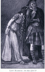Lady MacBeth: Bist du erschrocken