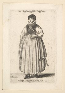 Virgo Argentinensis. Unverheiratete Frau aus Straßburg, 1625-77