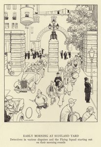 Früher Morgen bei Scotland Yard, Detektive in verschiedenen Verkleidungen und die Flying Squad beginnt ihre morgendlichen Runden von William Heath Robinson