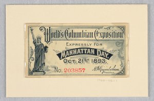 Ticket zur Weltausstellung in Chicago, speziell für den Manhattan-Tag, 21. Oktober 1893 von World