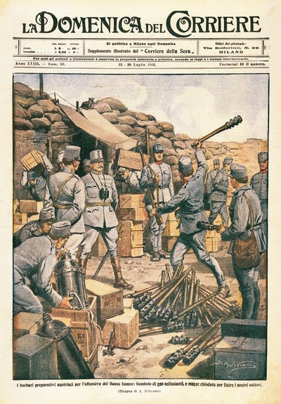 Österreichische Barbaren bereiten sich auf die Offensive am unteren Isonzo vor, Illustration aus La Domenica del Corriere, 23. Juli von Achille Beltrame