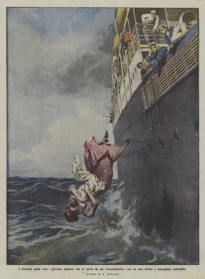 Die Dramen des Lebens, junge Frau springt mit ihrem Kind von einem Transatlantikschiff und beide ertrinken von Achille Beltrame