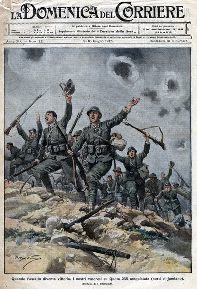 Italienische Armee siegreich über die österreichisch-ungarischen Truppen in den Karstbergen in Slowenien. Die Italiener rückten somit in Richtung Triest vor. Ill. von Beltrame. La Domenica del Corriere. 06/1917 von Achille Beltrame