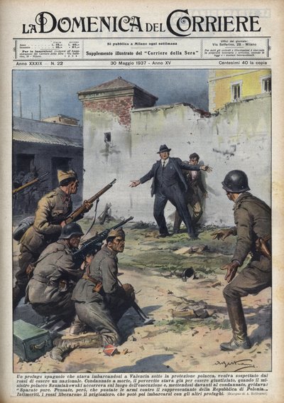 Spanischer Bürgerkrieg: Polnischer Diplomat, der bei der Einschiffung in Valencia nach Polen von republikanischen Truppen gefangen genommen wurde, entging dank der Intervention des polnischen Ministers Szumiakowski knapp der Hinrichtung. Illustration von A von Achille Beltrame