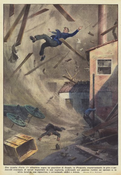 Ein Tornado traf ein Viertel von Casale in Piemont und schleuderte alles umher? von Achille Beltrame