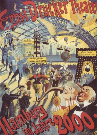 Hamburg im Jahr 2000. Plakat für das Ernst Drucker Theater, 1896 von Adolph Friedländer