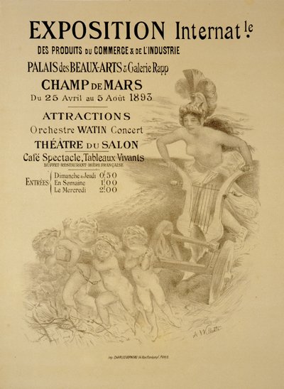 Reproduktion eines Plakats, das eine Internationale Ausstellung von Handels- und Industrieprodukten bewirbt, Palais des Beaux-Arts und Galerie Rapp, Champ de Mars, Paris, 1893 von Adolphe Leon Willette
