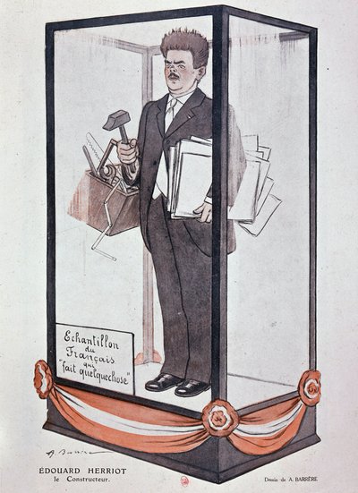Karikatur von Barrère über Herriot in Fantasio: „Edouard Herriot: der Erbauer“ Beispiel des Franzosen, der etwas tut von Adrien Barrere