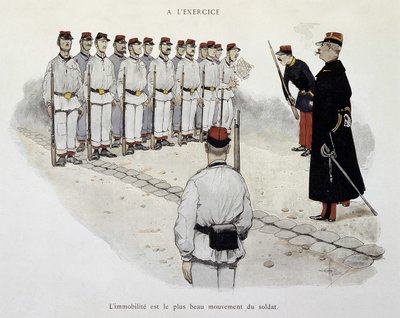 Im Einsatz: Immobilisierung ist die schönste Bewegung des Soldaten - die Armee gesehen von Albert Guillaume (1873-1942), ca. 1900 von Albert Guillaume