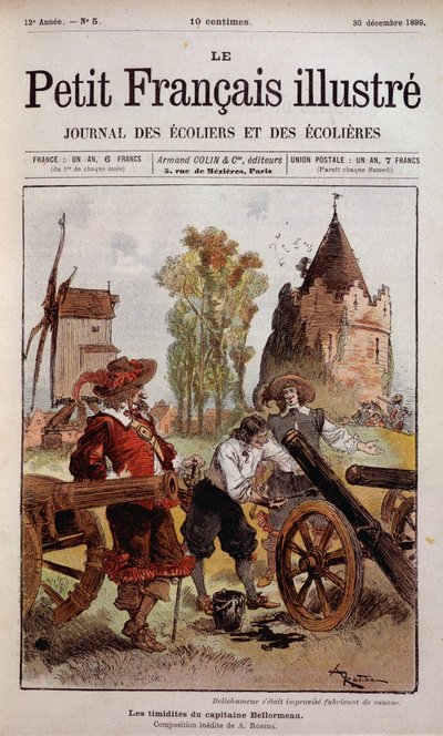 Bellehumeur hatte improvisierten Kanonenhersteller - Die Schüchternheit von Kapitän Bellormeau von Robida. Titelblatt „Le Petit Français Illustré“ vom 30.12.1899. von Albert Robida