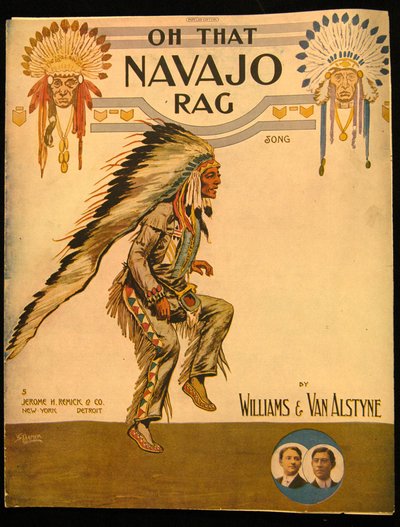 Titelblatt für Oh that Navajo Rag von Williams und Van Alstyne, ca. 1912 von American School