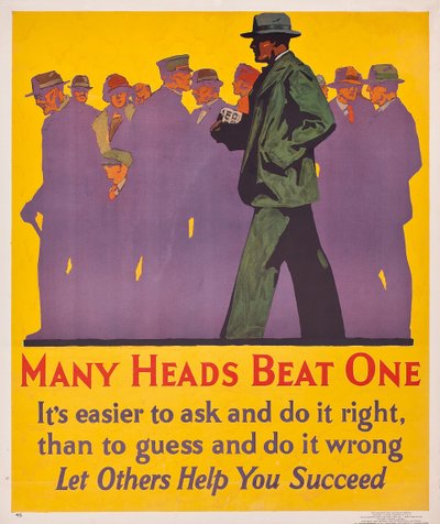 Viele Köpfe schlagen einen; ein Arbeitsanreizplakat von 1929 von American School