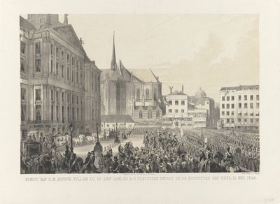 Ankunft von S.M. König Wilhelm III. auf dem Dam, bei seinem feierlichen Einzug in die Hauptstadt des Reiches, 12. Mai 1849 von Anonymous