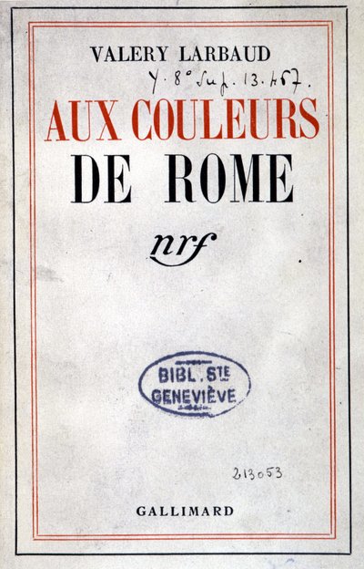 Cover von „Aux Couleurs de Rome“ von Valéry Larbaud, Paris, Gallimard von Anonymous Anonymous