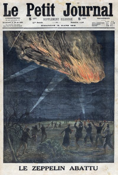 Erster Weltkrieg 1914-1918. Ein Zeppelin der deutschen Armee wurde von der französischen Armee in der Nähe von Sainte Menehould abgeschossen. In „Le Petite Journal“, am 12.03.1916. Private Sammlung von Anonymous Anonymous