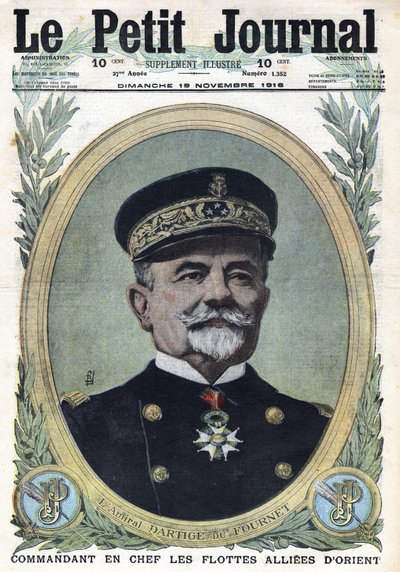Erster Weltkrieg 1914-1918. Porträt von Admiral Dartige du Fournet, Oberbefehlshaber der alliierten Flotten des Orients. In „Le Petite Journal“, am 19.11.1916. Private Sammlung von Anonymous Anonymous