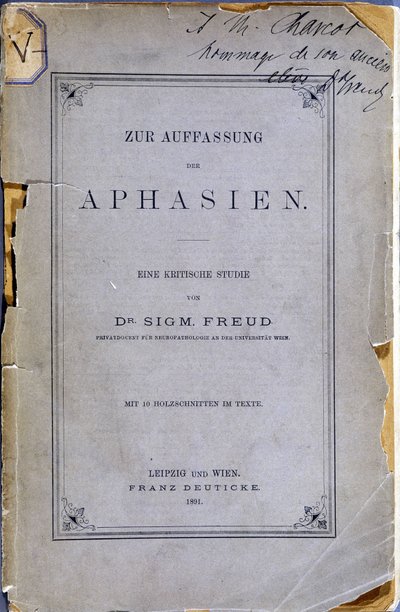 Frontispiz des Buches „Zur Auffassung der Aphasien“ von Sigmund Freud, geschenkt an Jean Martin Charcot (1825-1893) vom Autor von Anonymous Anonymous