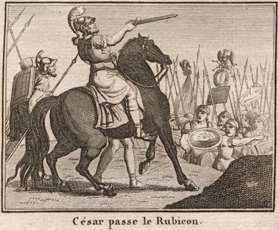 Julius Caesar (100-44 v. Chr.) überquert den Rubikon - „Le Passage du Rubicon von Julius Caesar“ Der römische General Julius Caesar überquerte am 11.01.49 v. Chr. den Rubikon, der die Grenze zwischen der Cisalpinischen Gallien und Italien bildet - Gravur i von Anonymous Anonymous