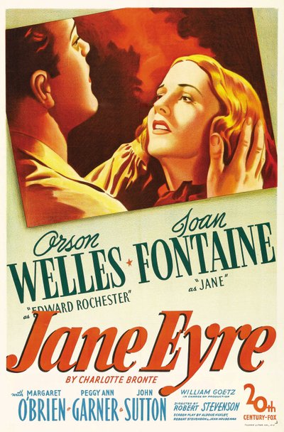 Filmplakat des Films „Jane Eyre“ geschrieben von Charlotte Bronte und inszeniert von Robert Stevenson im Jahr 1944 mit den Schauspielern Orson Welles als Edward Rochester und Joan Fontaine als Jane. Private Sammlung von Anonymous Anonymous