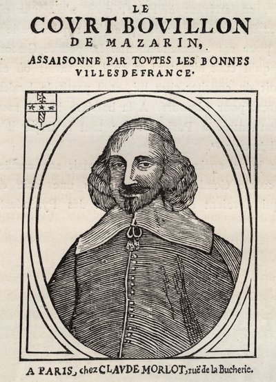 Politische Pamphlete Mazarinade (politisches Pamphlet unter der Schleuder), populäres Bild gegen Mazarin über seinen Rücktritt in Bouillon (Le court broth de Mazarin). Private Sammlung. von Anonymous Anonymous
