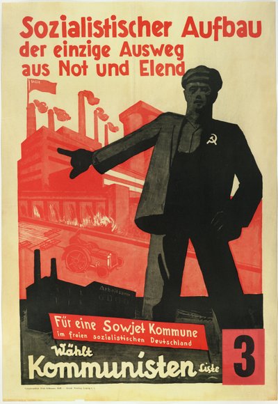 Sozialistischer Aufbau, der einzige Ausweg aus Armut und Not. Für eine sowjetische Kommune in einem freien sozialistischen Deutschland! von Anonymous Anonymous