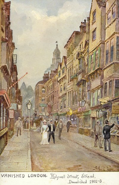 Verschwundenes London - Hollywell Street, Strand, abgerissen 1902-3 von Arthur Charles Payne