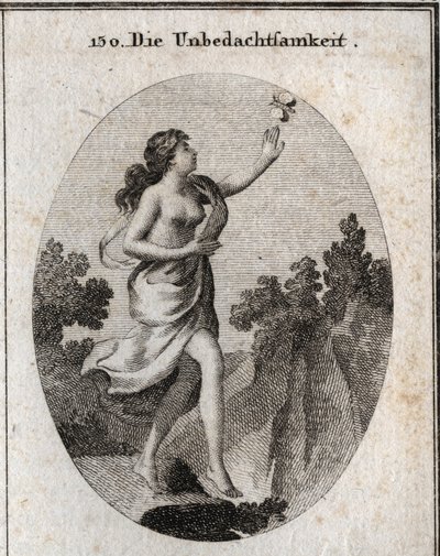 Allegorie der Unüberlegtheit. Sie geht und schaut auf einen Schmetterling, ohne zu sehen, dass ein Abgrund vor ihren Füßen ist. Der Zirkel und die Lineale zeigen, dass sie keine Maße kennt oder einhält. Gravur in "Iconologie oder Ideen aus dem Gebiete der  von Austrian School