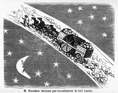 Karikatur über die Pflasterung von Straßen, MacAdam, schottischer Ingenieur (1756-1838): „M. Macadam endet damit, die Milchstraße zu asphaltieren“ - in „Album Charivarique“, Illustration von Cham von Amédée de Noé