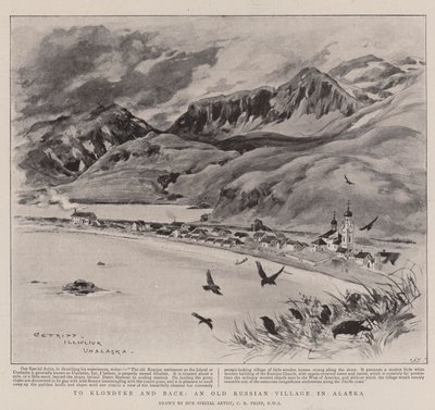 Zum Klondyke und zurück, ein altes russisches Dorf in Alaska von Charles Edwin Fripp