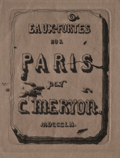 Radierungen von Paris: Titelseite von Charles Meryon