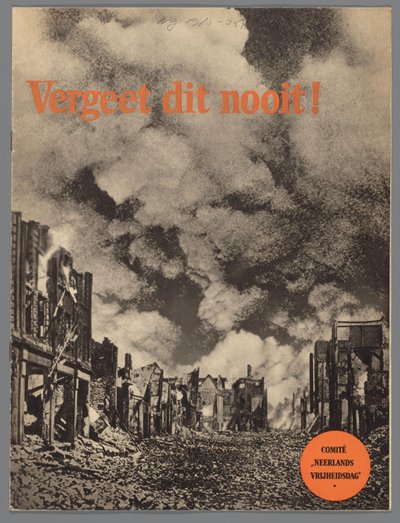 Vergiss das nie! von Comité Neêrlands Vrijheidsdag