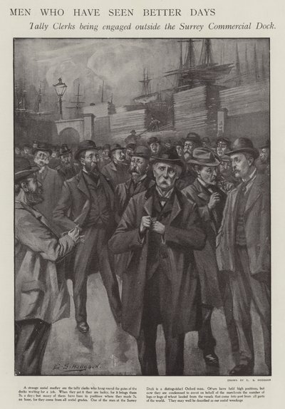 Männer, die bessere Tage gesehen haben: Tally-Klerks werden vor den Surrey Commercial Docks, London, engagiert (Litho) von E. S. (after) Hodgson