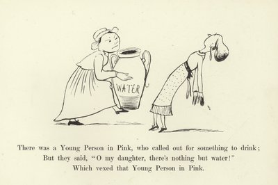 Es war eine junge Person in Pink, die nach etwas zu trinken rief von Edward Lear