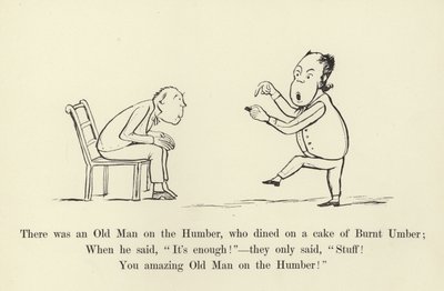 Es war ein alter Mann am Humber, der aß einen Kuchen aus verbranntem Umbra von Edward Lear