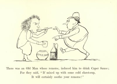 Es war ein alter Mann, dessen Reue ihn dazu brachte, Kapernsauce zu trinken von Edward Lear