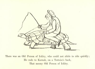 Es war eine alte Person aus Ickley, die es nicht ertragen konnte, schnell zu reiten von Edward Lear