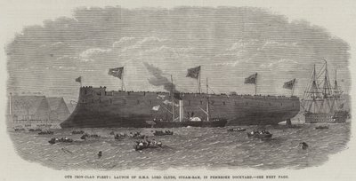 Unsere gepanzerte Flotte, Stapellauf der HMS Lord Clyde, Dampframme, in der Pembroke-Werft von Edwin Weedon